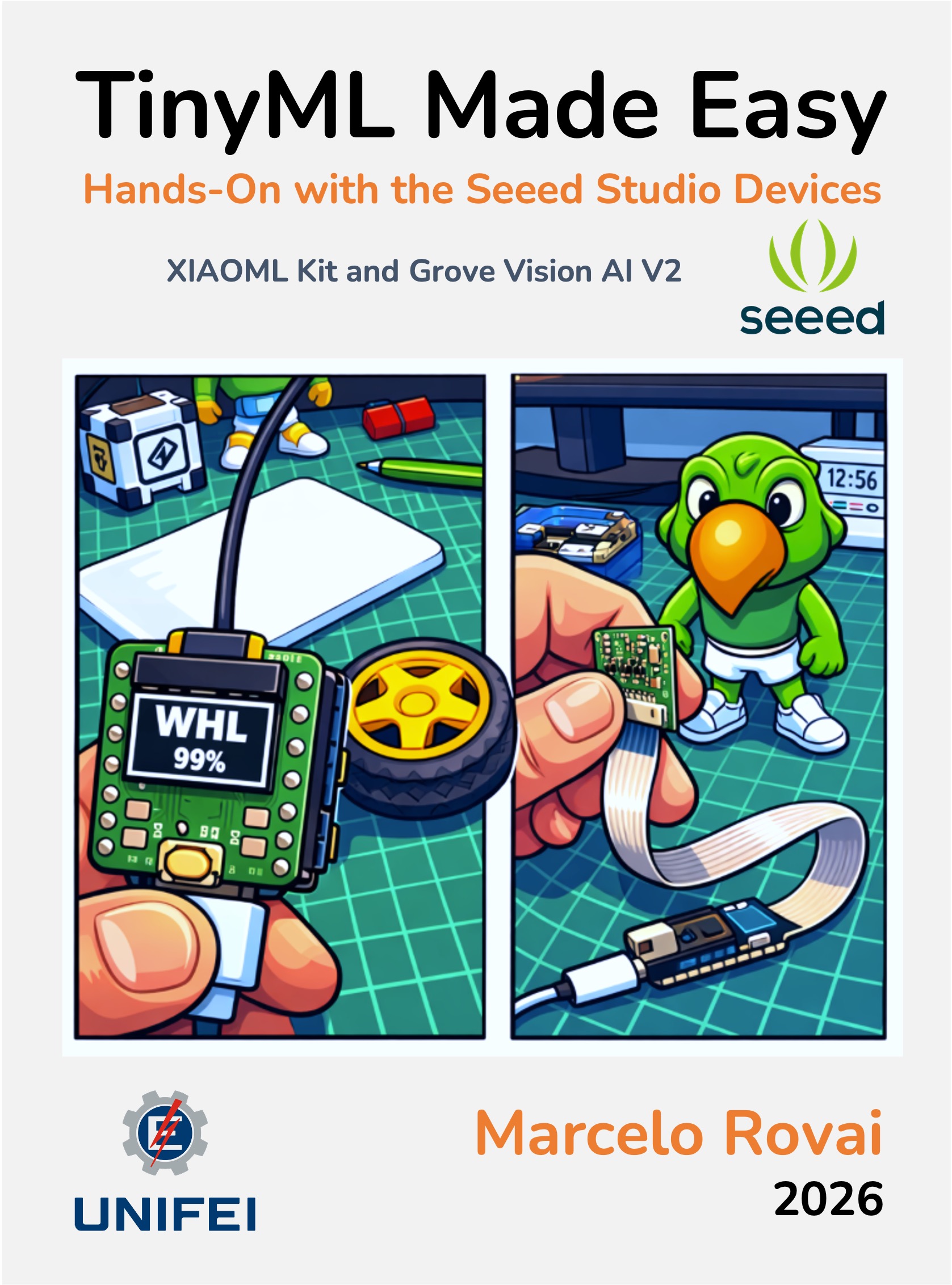 Cover of TinyML Made Easy: XIAO ESP32S3 by Marcelo Rovai