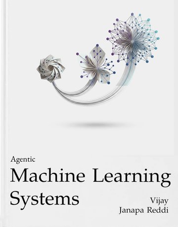Cover of Volume III, Agentic Machine Learning Systems
